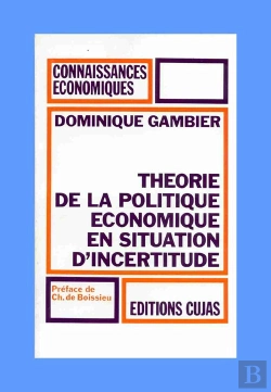 Bertrand.pt - Théorie De La Politique Économique En Situation D'Incertitude