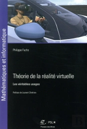 Théorie De La Réalite Virtuelle ; Les Véritables Usages