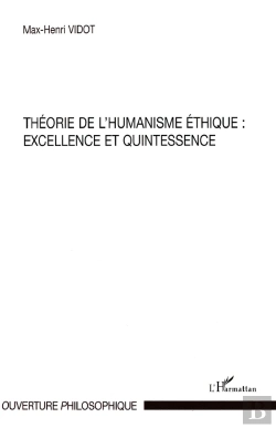 Bertrand.pt - Théorie De L'Humanisme Éthique : Excellence Et Quintessence
