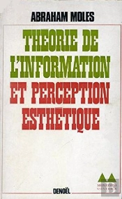 Theorie De L'Information Et Perception Esthetique