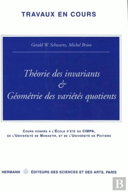 Bertrand.pt - Théorie Des Invariants Et Géométrie Des Variétés Quotients