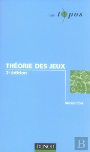 Théorie Des Jeux (2e Édition)