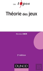 Théorie Des Jeux (3e Édition)