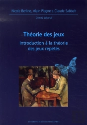 Théorie Des Jeux ; Introduction À La Théorie Des Jeux Répétés
