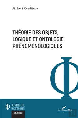 Bertrand.pt - Theorie Des Objets, Logique Et Ontologie Phenomenologiques