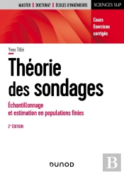 Théorie Des Sondages ; Échantillonnage Et Estimation En Populations Finies (2e Édition)