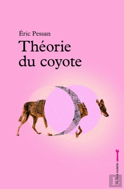 Bertrand.pt - Theorie Du Coyote - Pessan, Eric