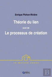 Theorie Du Lien Suivi De Le Processus De Creation