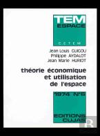 Théorie Économique Et Utilisation De L'Espace
