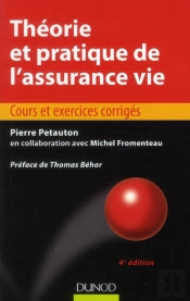 Théorie Et Pratique De L'Assurance Vie (4e Édition)