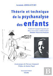 Théorie Et Technique De La Psychanalyse Des Enfants