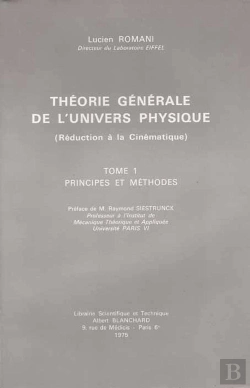 Bertrand.pt - Théorie Générale De L'Univers Physique T.1 ; Principes Et Méthodes
