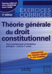 Théorie Générale Du Droit Constitutionnel (2e Édition)