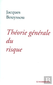 Theorie Generale Du Risque