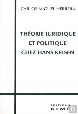 Bertrand.pt - Théorie Juridique Et Politique Chez Kelsen