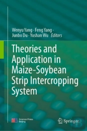 Theories And Application In Maize-Soybean Strip Intercropping System