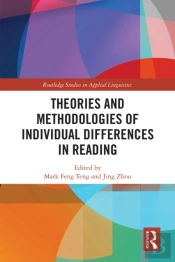 Theories And Methodologies Of Individual Differences In Reading