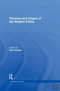 Bertrand.pt - Theories And Origins Of The Modern Police