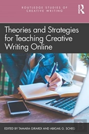 Theories And Strategies For Teaching Creative Writing Online