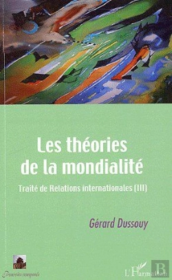 Bertrand.pt - Théories De La Mondialité ; Traité De Relations Internationales T.3