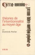 Théories De L'Intentionnalité Au Moyen Âge