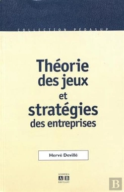 Bertrand.pt - Théories Des Jeux Et Stratégies Des Entreprises