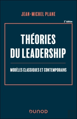 Bertrand.pt - Théories Du Leadership : Modèles Classiques Et Contemporains (2e Édition)