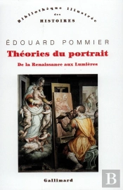Théories Du Portrait De La Renaissance Aux Lumières