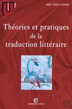 Bertrand.pt - Theories Et Pratiques De La Traduction Litteraire