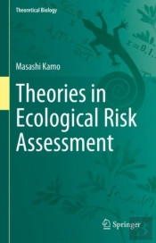 Theories In Ecological Risk Assessment