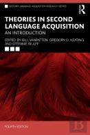 Theories In Second Language Acquisition