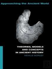 Theories, Models And Concepts In Ancient History