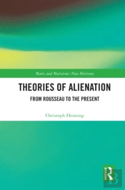 Theories Of Alienation
