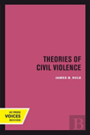 Theories Of Civil Violence
