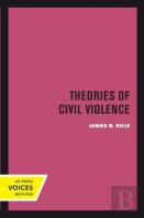 Theories Of Civil Violence