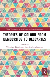 Theories Of Colour From Democritus To Descartes