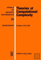 Theories Of Computational Complexity