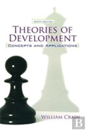 Theories Of Development: Concepts And Applications