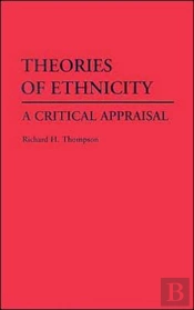 Theories Of Ethnicity