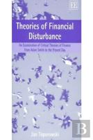 Theories Of Financial Disturbance