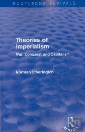 Theories Of Imperialism (Routledge Revivals)