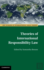 Theories Of International Responsibility Law