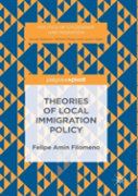 Theories Of Local Immigration Policy