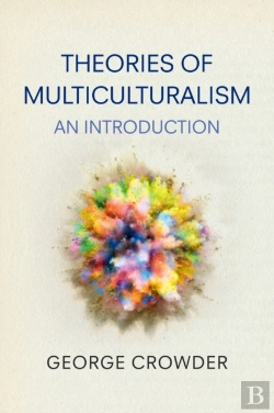 Bertrand.pt - Theories Of Multiculturalism