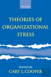 Theories Of Organizational Stress