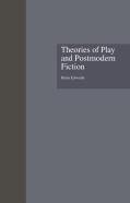 Theories Of Play And Postmodern Fiction
