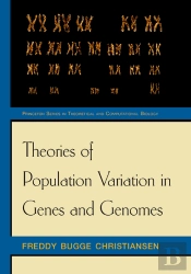 Theories Of Population Variation In Genes And Genomes