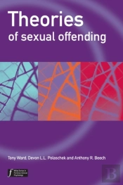 Theories Of Sexual Offending
