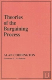 Theories Of The Bargaining Process