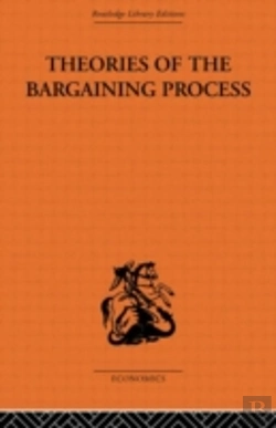 Bertrand.pt - Theories Of The Bargaining Process
